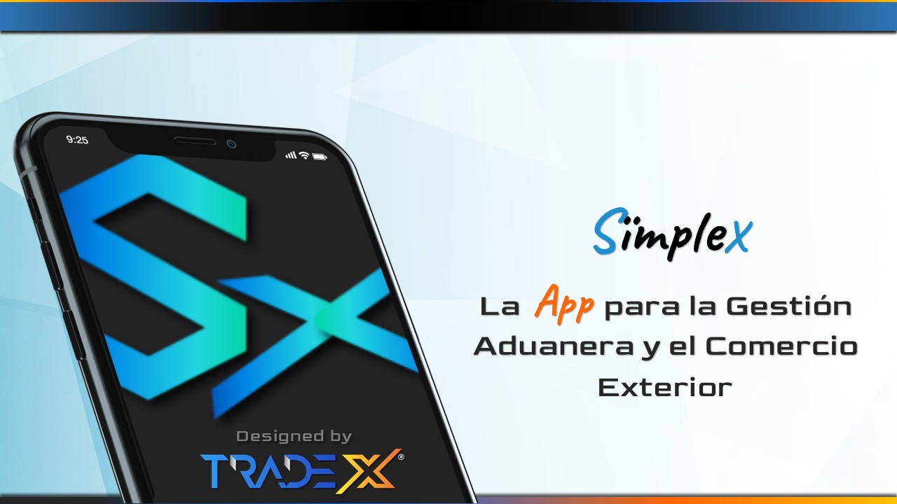 SïmpleX, la app para la gestión aduanera y el comercio exterior